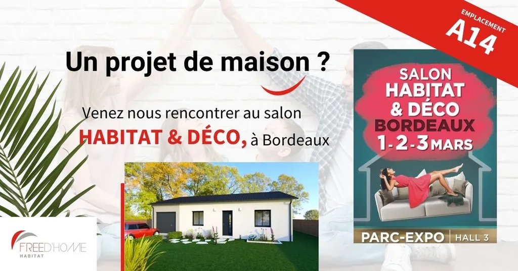 Retrouvez-nous au salon de l’Habitat et de la Déco de Bordeaux, du 1 au 3 mars 2024