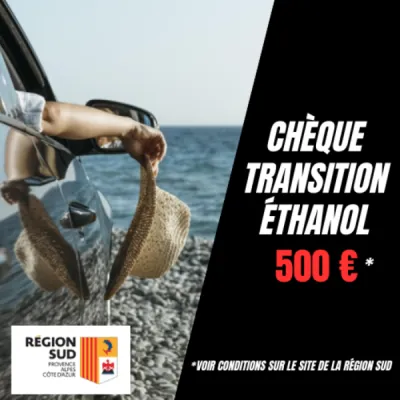 Le chèque transition 500 euros pour votre conversion éthanol : Aide de la Région SUD 2023