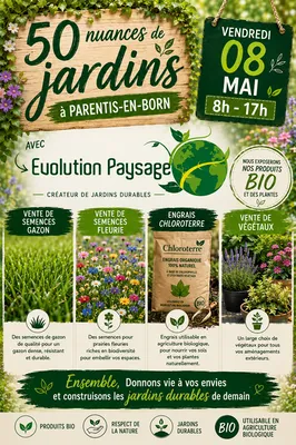 Évolution Paysage sera présent à 50 Nuances de Jardins à Parentis-En-Born le 08 Mai 2026