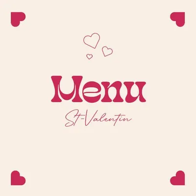 MENU SAINT-VALENTIN 2022