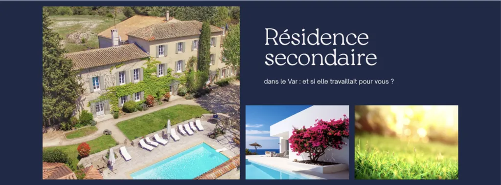 Résidence secondaire dans le Var : faut-il louer son bien quand on ne l'occupe pas ? 