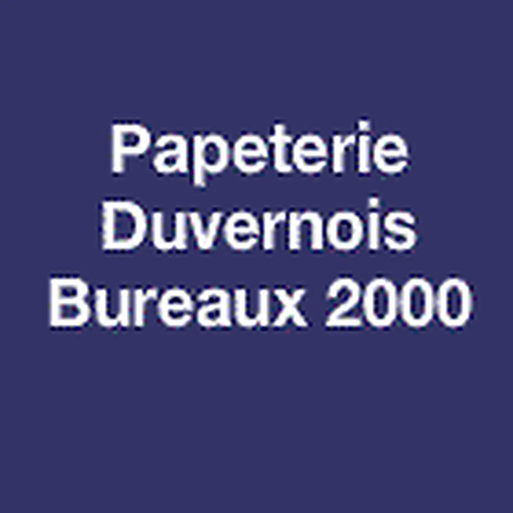 Papeterie Duvernois Bureaux 2000 Le Havre Papeterie Duvernois Bureaux 2000