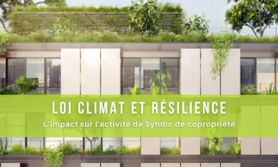 Loi CLIMAT & RESILIENCE : l’impact sur l’activité de syndic de copropriété à Rouen