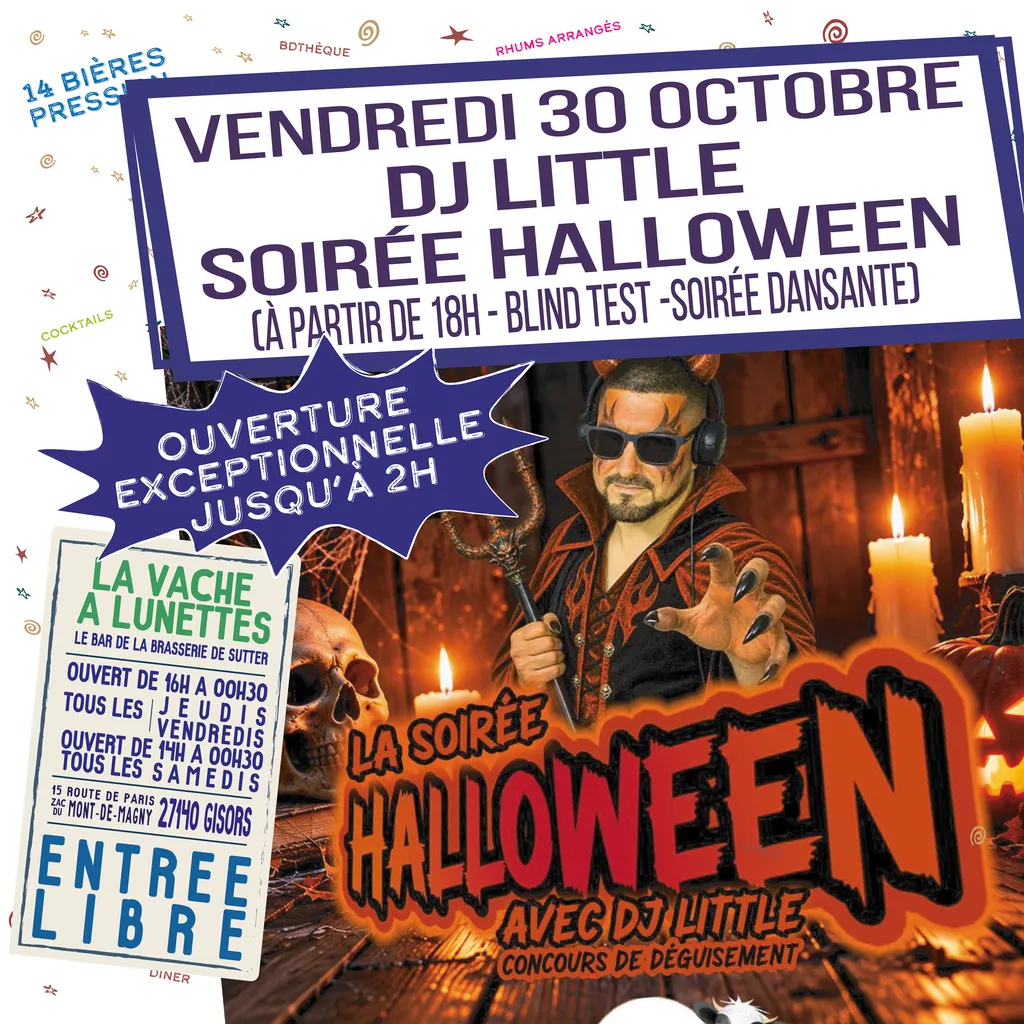 SOIRÉE HALLOWEEN À GISORS AVEC DJ LITTLE – VENDREDI 30 OCTOBRE