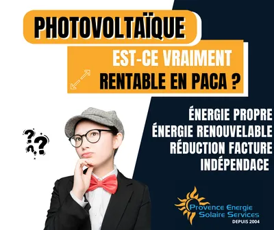 Les panneaux solaires sont-ils rentables en région PACA ?