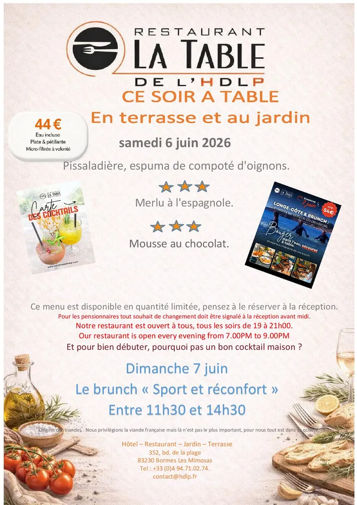 Menu du soir restaurant à Bormes Les Mimosas La Table de L'HDLP ce samedi 6 juin.