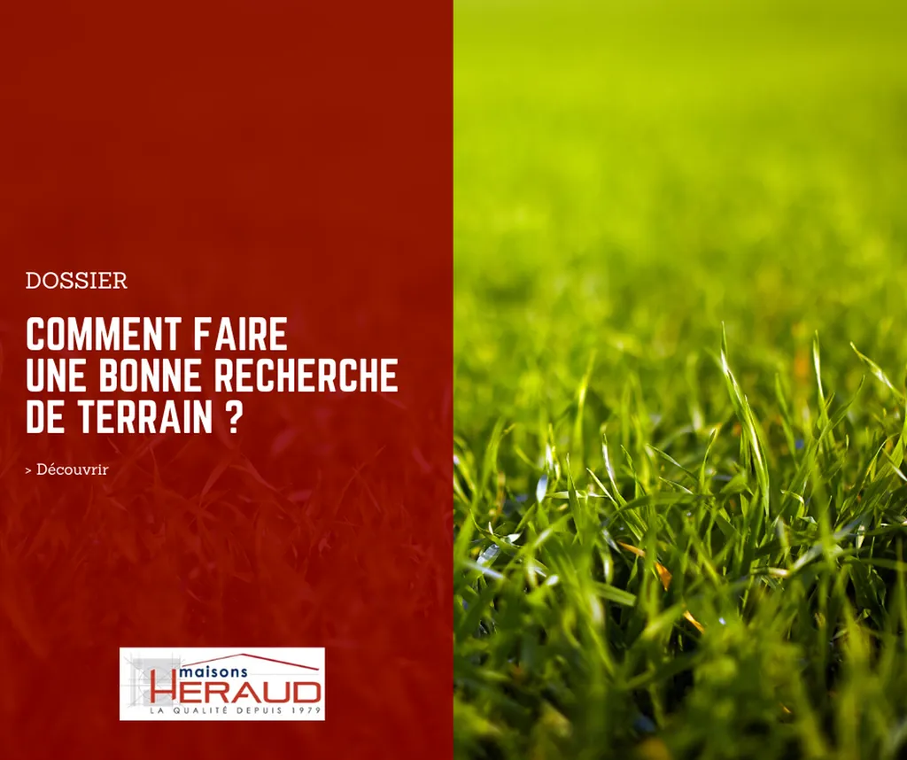 Comment faire une bonne recherche de terrain ?