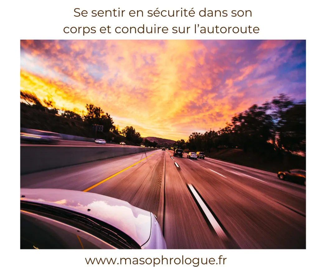 se sentir en securite sur l'autoroute avec hypnose le havre