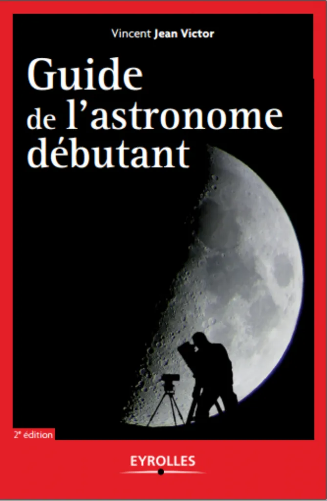 Guide de l'astronome débutant