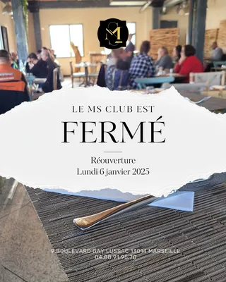 Fermeture du MS Club jusqu'au Lundi 6 janvier 2025