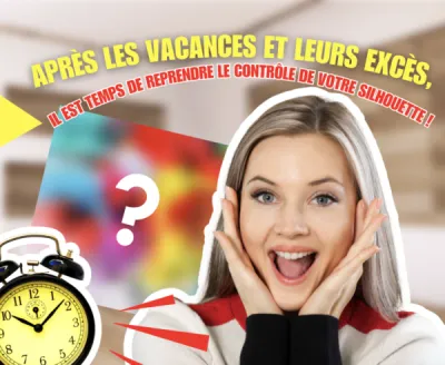 C'est la rentrée ! Retrouvez votre silhouette après les vacances