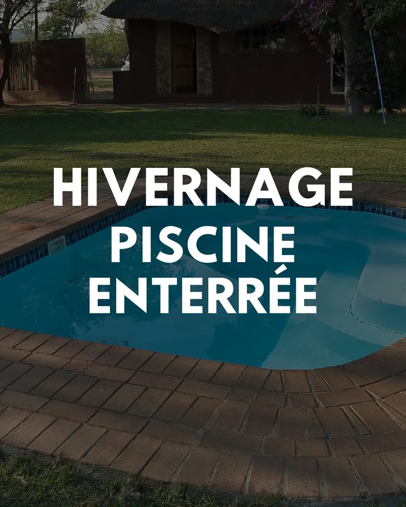 Comment hiverner ma piscine enterrée au chlore ? Les conseils de nos professionnels AQUA 33 près de Bordeaux !