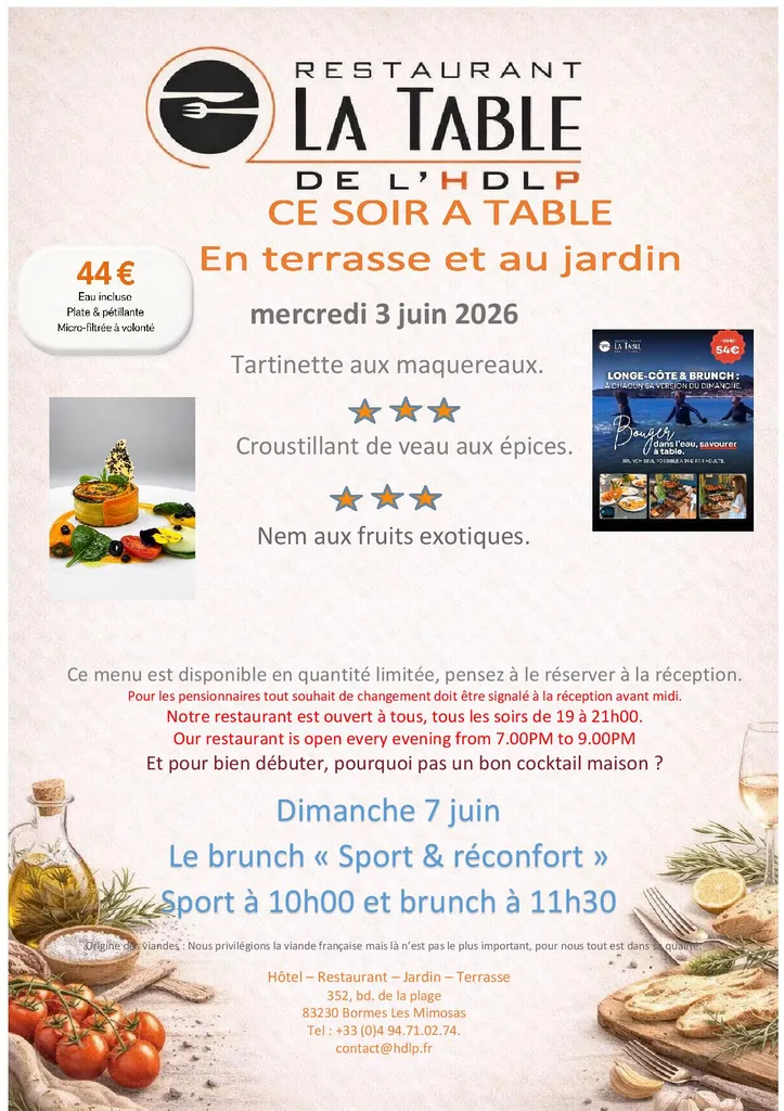 Menu du soir restaurant à Bormes Les Mimosas La Table de L'HDLP ce mercredi 3 juin.