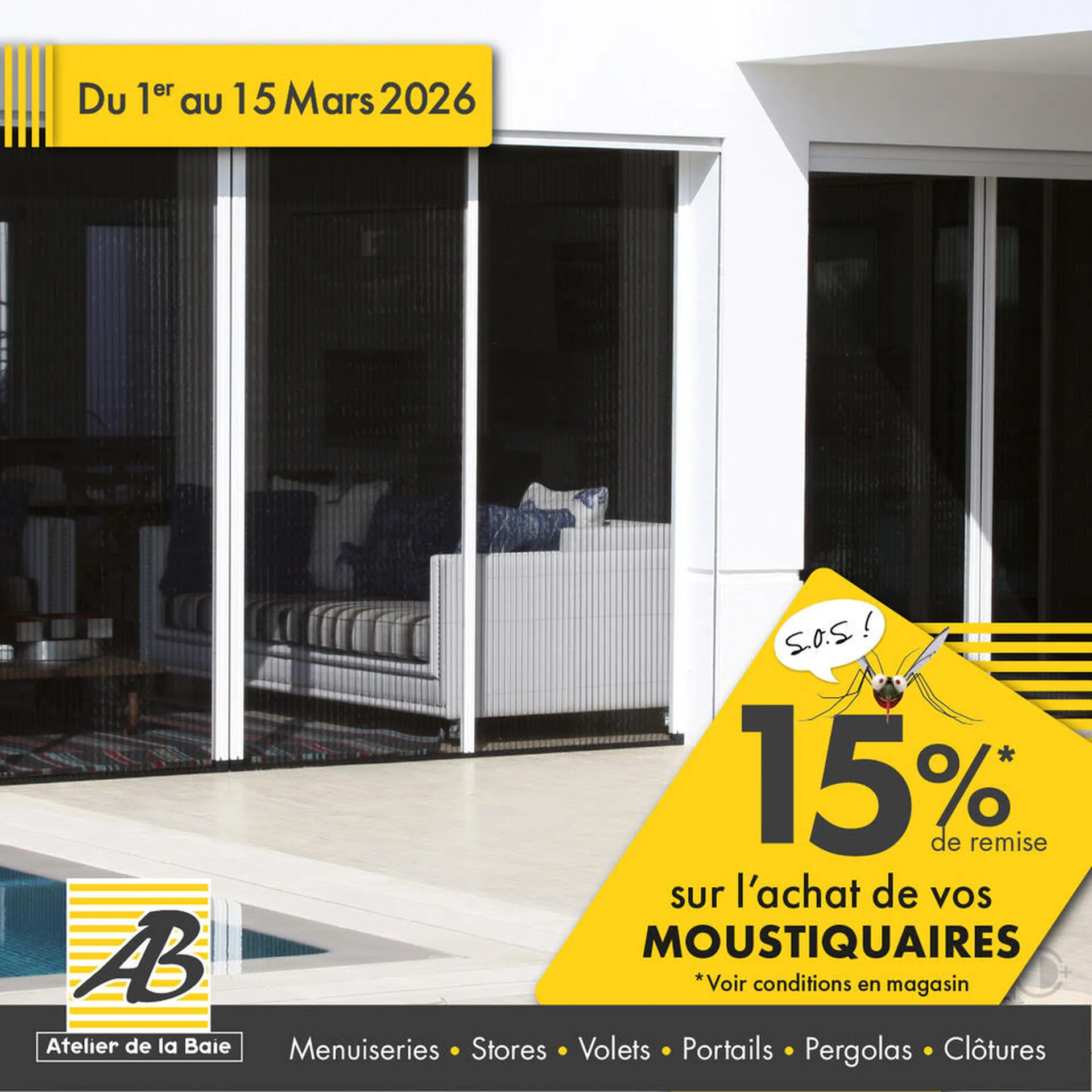 -15 % de remise sur l' achat de vos Moustiquaires du 1er au 15 mars 2026