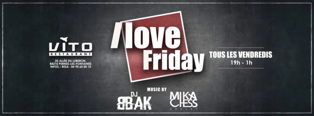 Soirée tous les vendredi soirs