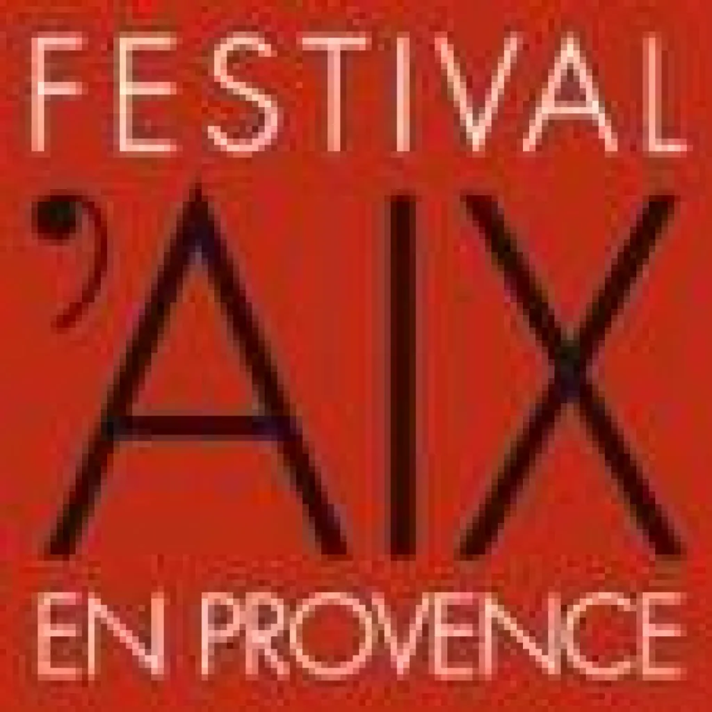 Opéras, Concerts, Théâtre   Aix en Provence Festival d'Aix en Provence