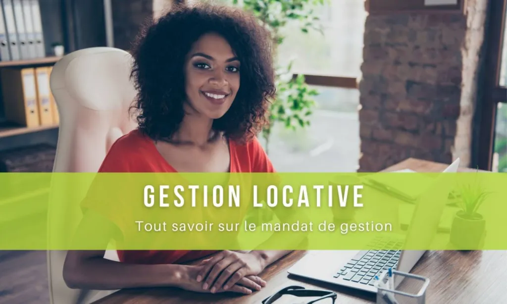 Confier sa maison en gestion locative sur Rouen : tout savoir sur le mandat de gestion !