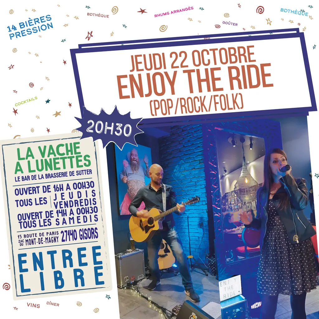 ENJOY THE RIDE EN CONCERT À LA VACHE À LUNETTES