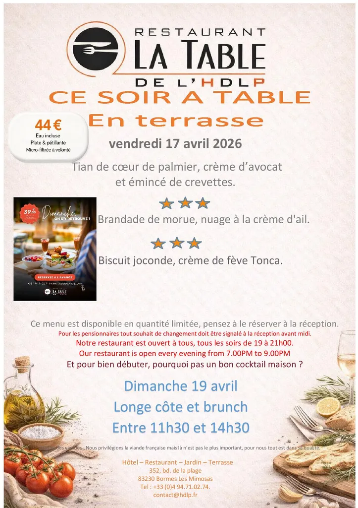 Menu du soir pour ce vendredi 17 avril à LA Table de L'HDLP de Bormes Les Mimosas