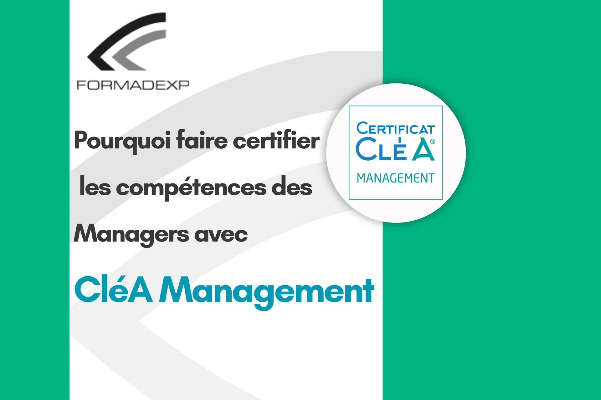 Pourquoi faire certifier les compétences des Managers avec CléA Management
