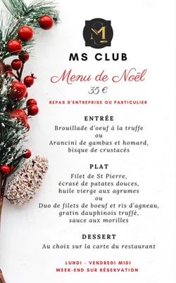 Menu repas de Noël au MS Club à Marseille les Arnavaux