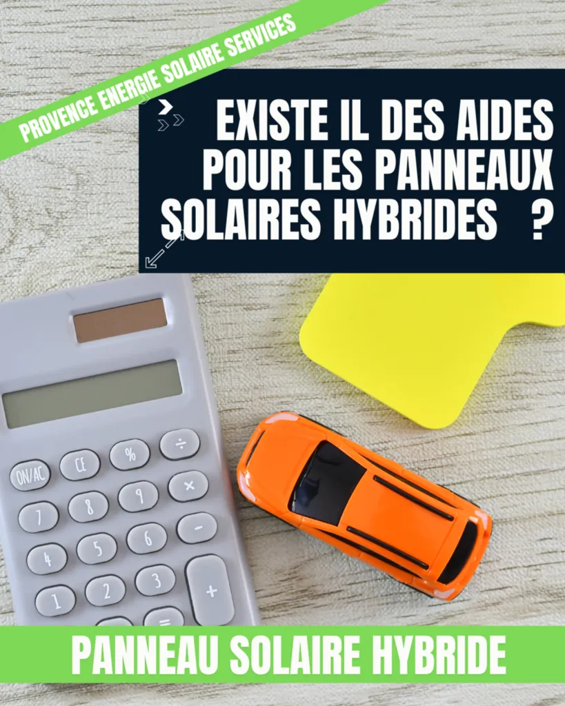 Quels sont les aides pour les panneaux solaires hybrides ? 