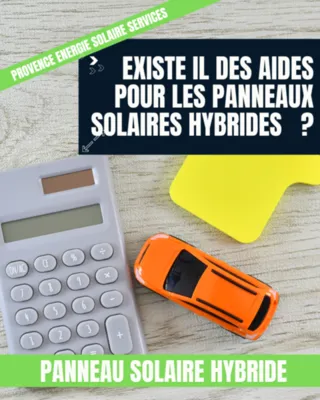 Quels sont les aides pour les panneaux solaires hybrides ? 