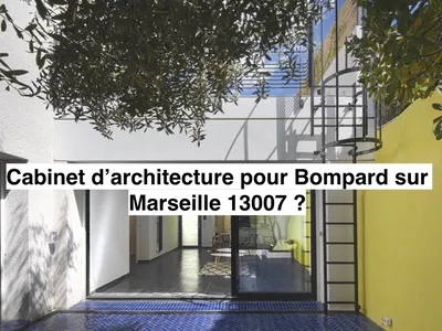 Cabinet d’architecture pour projet de rénovation à Bompard sur Marseille 7ᵉ arrondissement