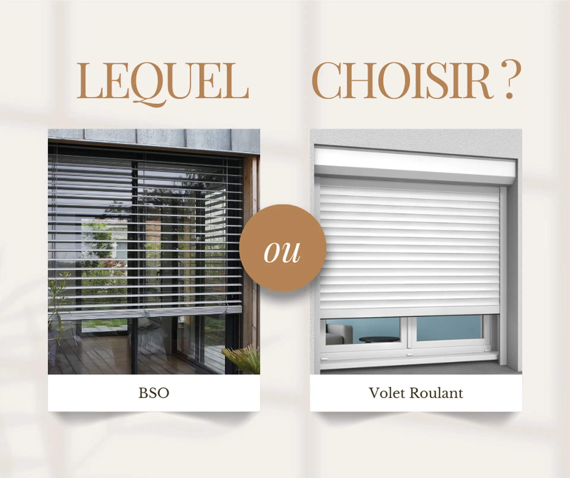 BSO ou volet roulant ?