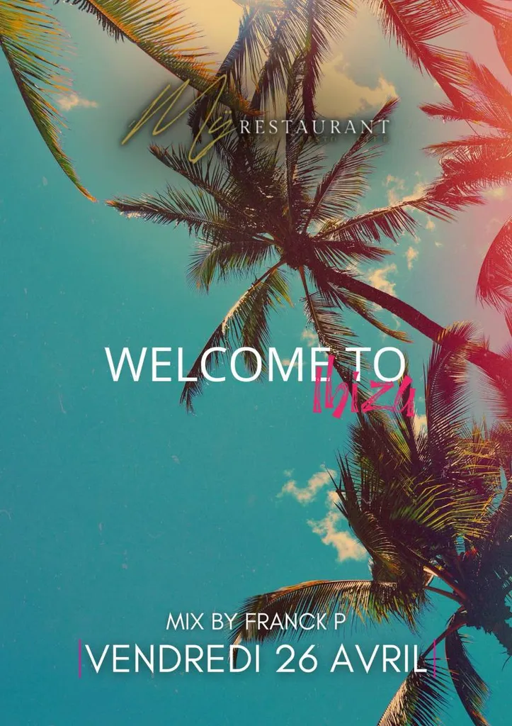 Welcome to Ibiza | 26 avril