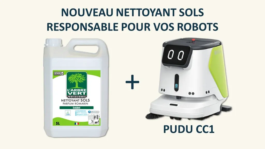 Propreté durable de vos sols et efficacité garantie : la solution L’Arbre Vert adaptée à vos PUDU CC1