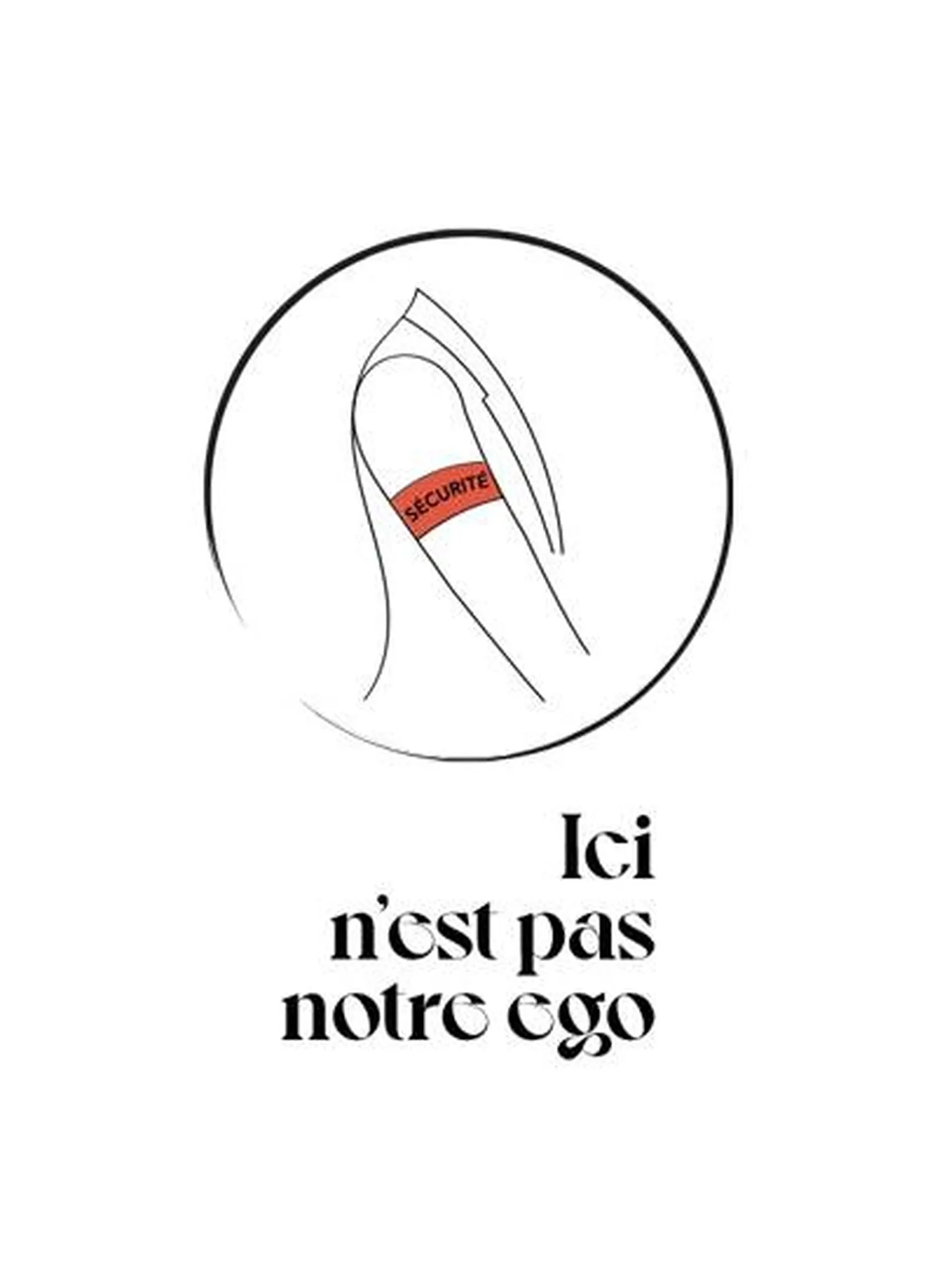 nous ne plaçons pas notre ego sur nos brassards sécurité