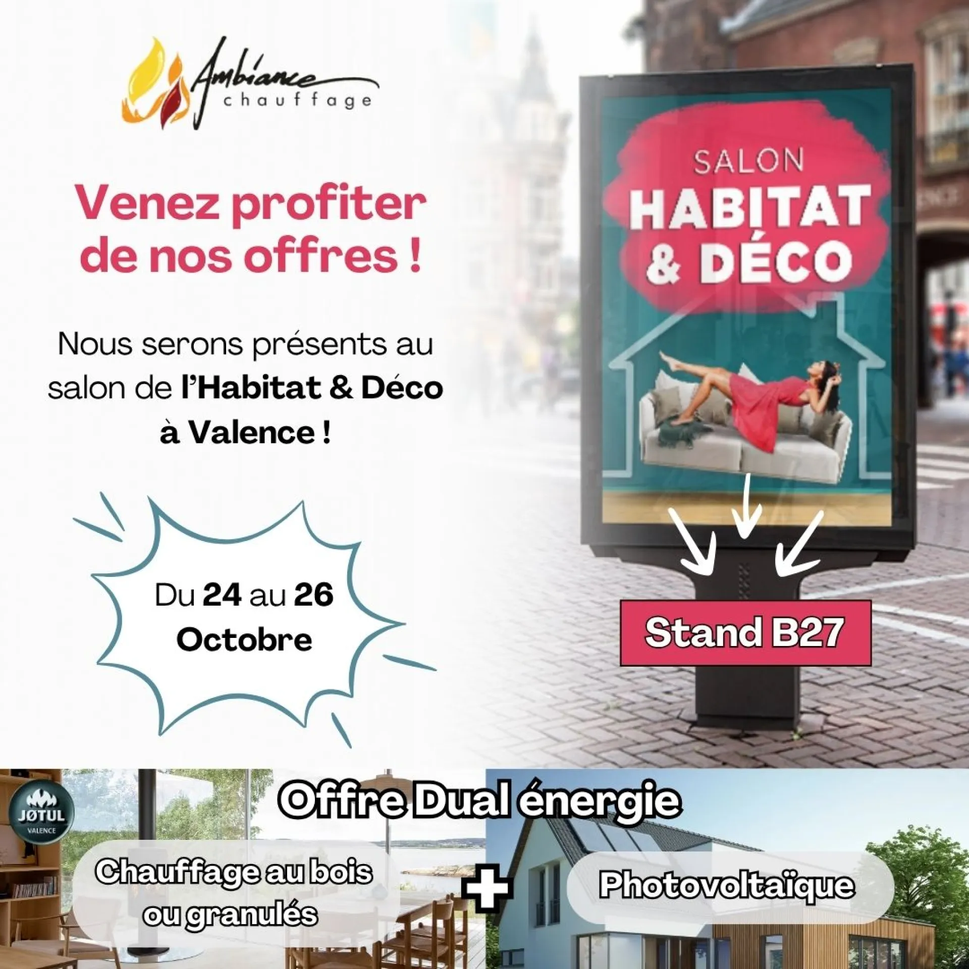 Ambiance Chauffage Jøtul Valence au Salon de l’Habitat de Valence !