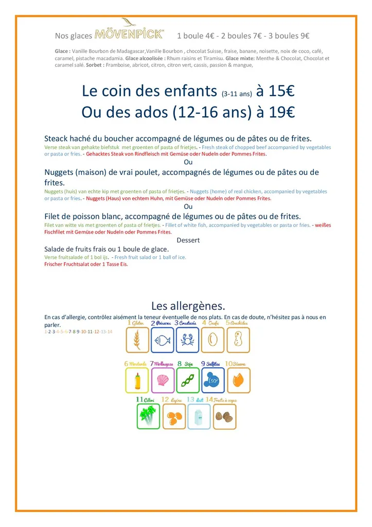Nos glaces Movenpick et nos menus enfants. La qualité aussi pour les petits. La liste des allergènesLa Favière, Bormes Les Mimosas, proche du bord de mer et du Lavandou