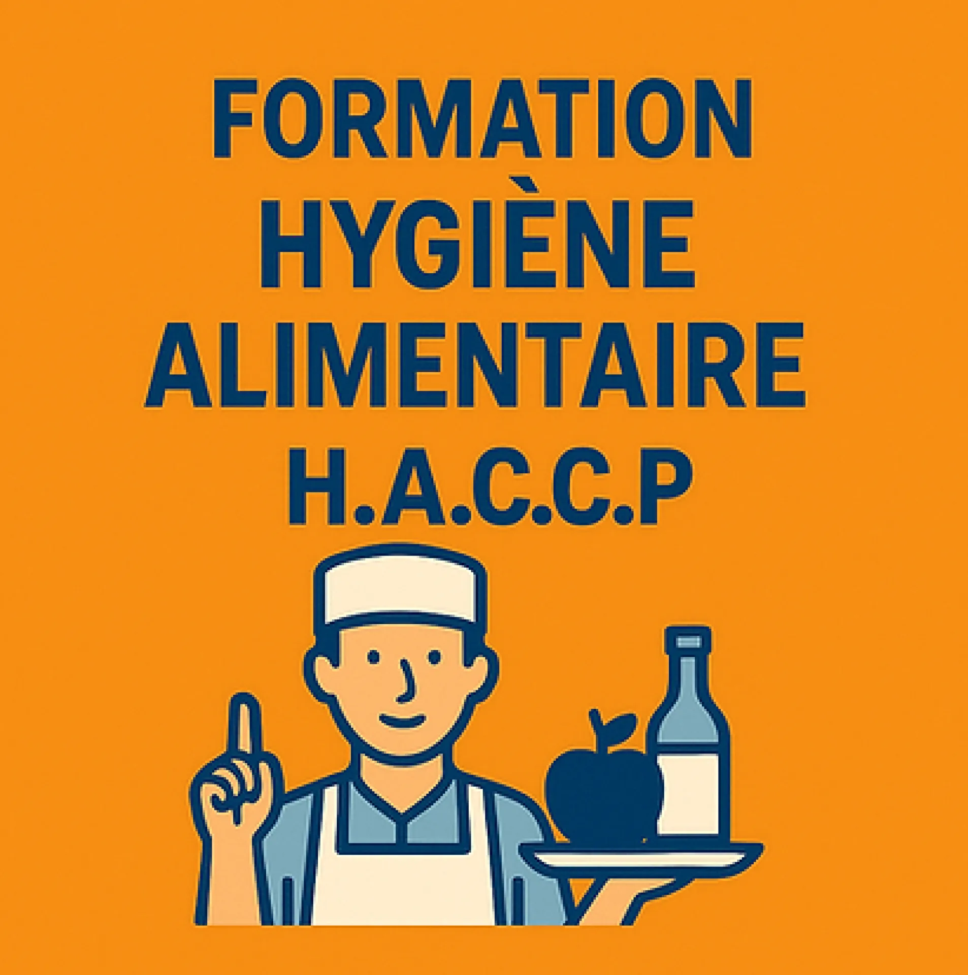 Formation Hygiène Alimentaire – H.A.C.C.P