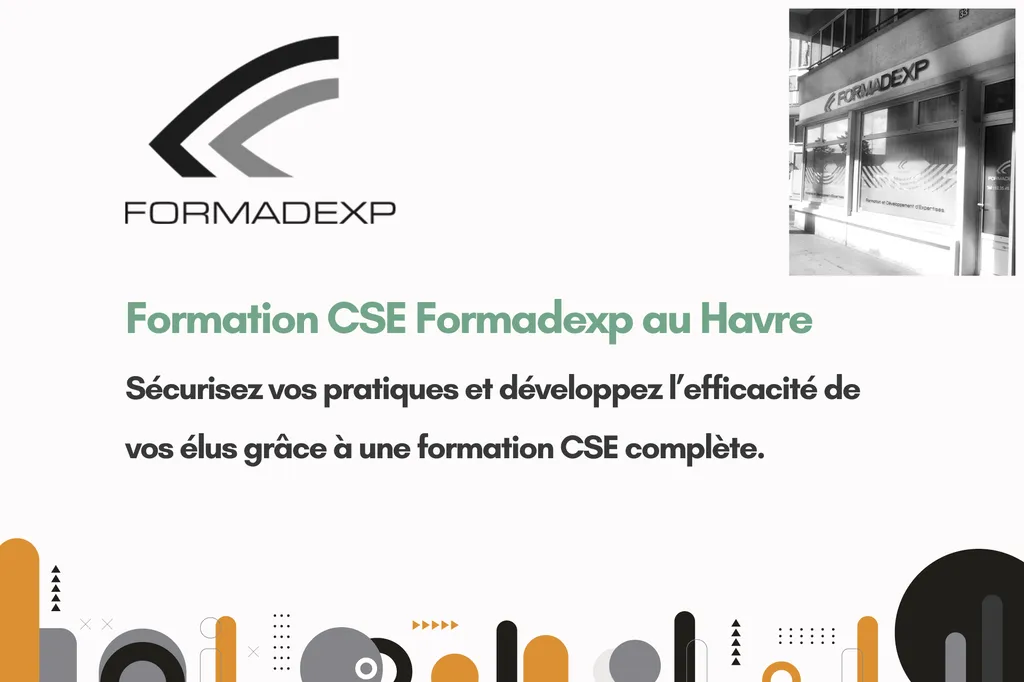 Formation CSE obligatoire au Havre : maîtriser les missions, droits et obligations des élus en Normandie efficacement