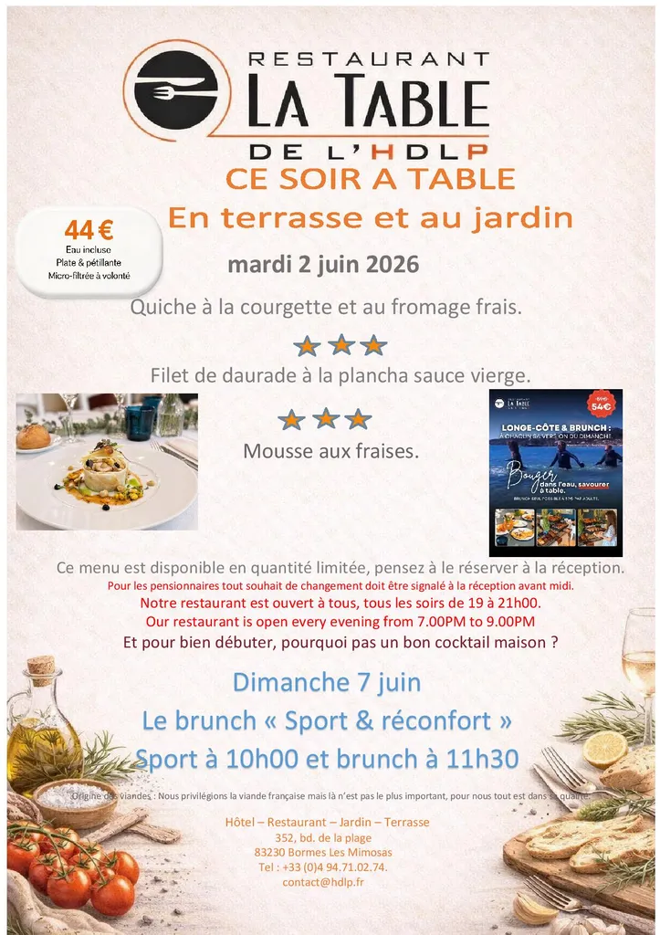 Menu du soir restaurant à Bormes Les Mimosas La Table de L'HDLP ce mardi 2 juin.