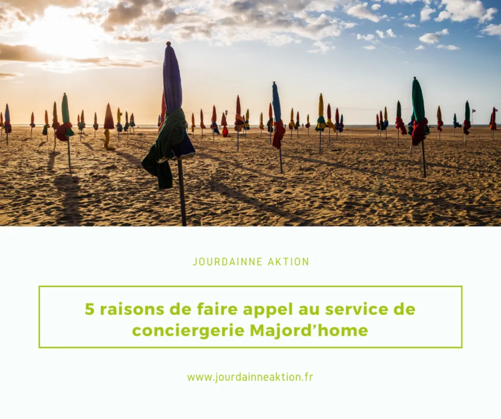 5 raisons de faire appel au service de conciergerie Majord’home