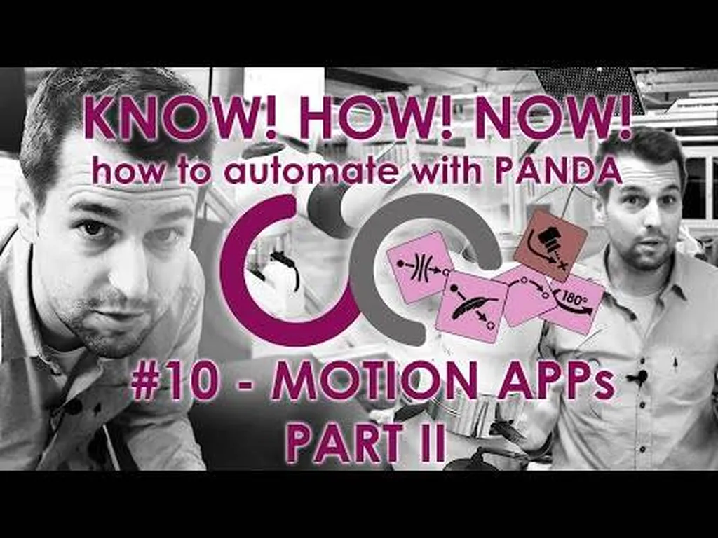 #10 MOTION APPs II // HOW TO AUTOMATE WITH PANDA