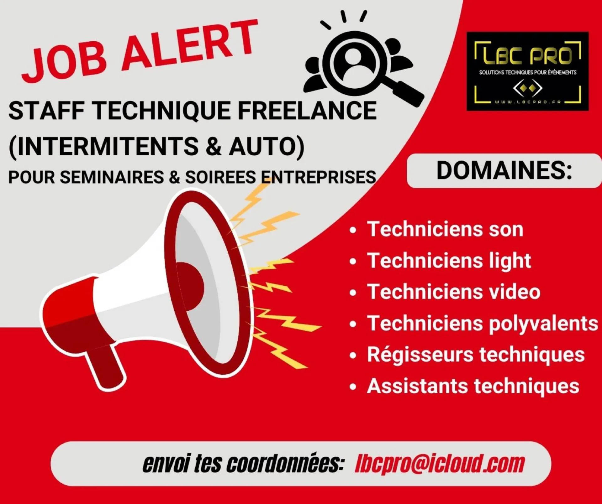 LBC PRO EVENTS RECRUTEMENTS TECHNICIENS