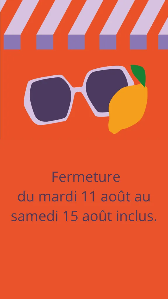 Fermeture estivale 2026