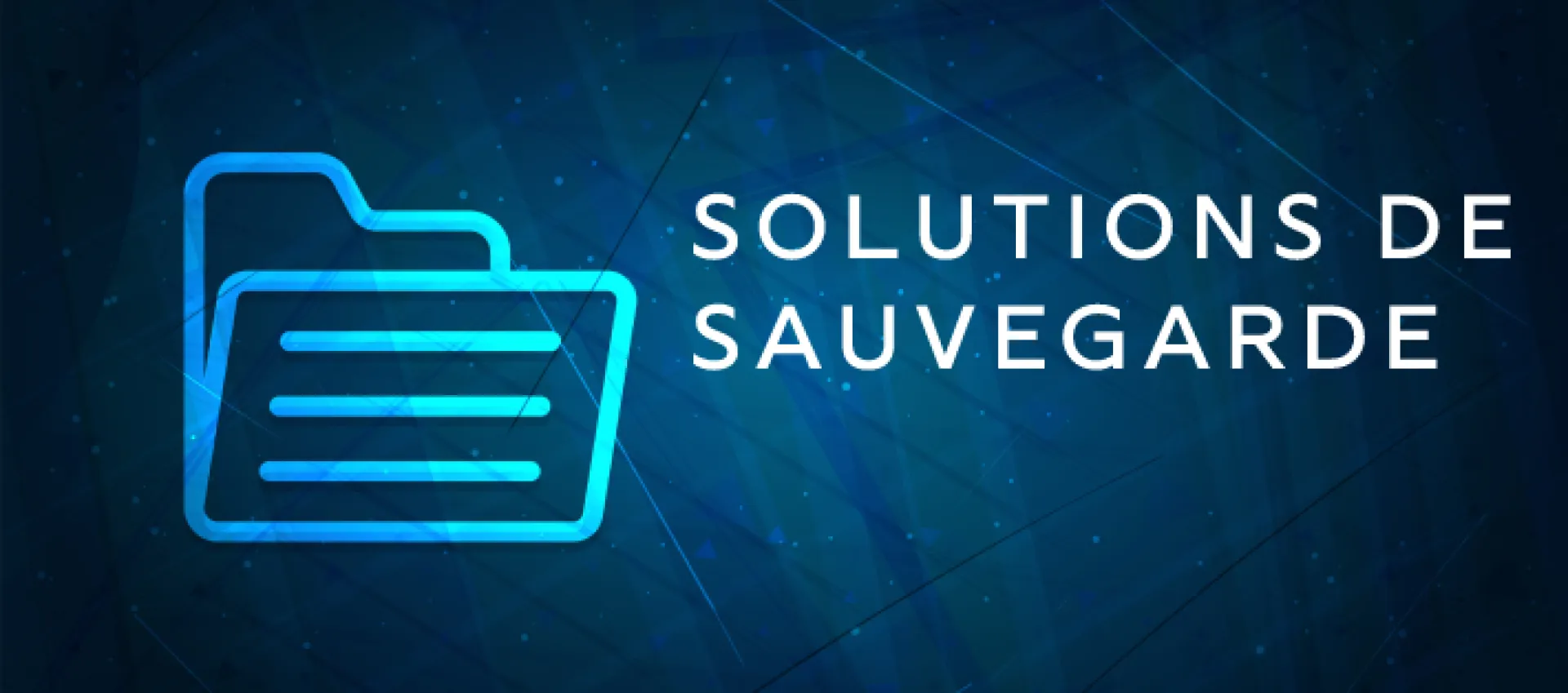 Solutions de sauvegardes
