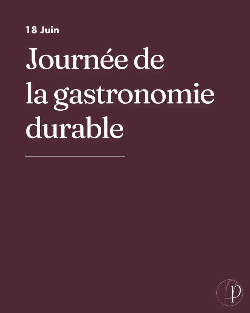 18 mai : Journée de la gastronomie durable