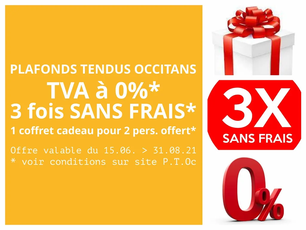 Offre inédite : TVA à 0% + paiement en 3X SANS FRAIS + 1 coffret cadeau offert - Plafonds Tendus Occitans Toulouse