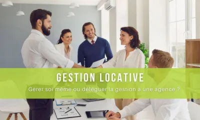 Gestion locative sur Rouen : Tout gérer soi-même ou déléguer à une agence ?