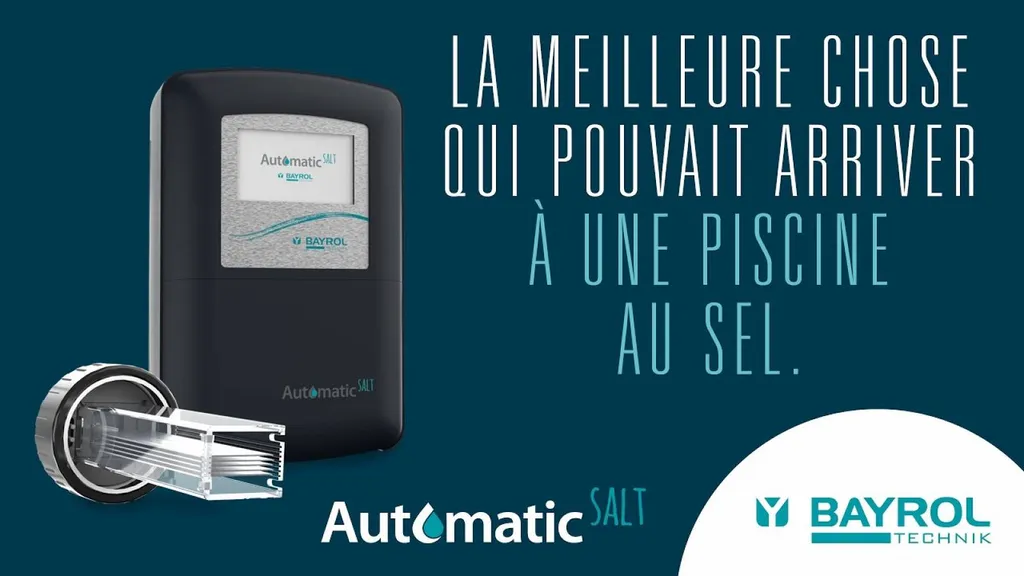 Électrolyseur au sel connecté de dernière génération pour un traitement automatique de votre piscine - Automatic Salt Bayrol - Aquarev'Piscines - Vinon sur Verdon 83560