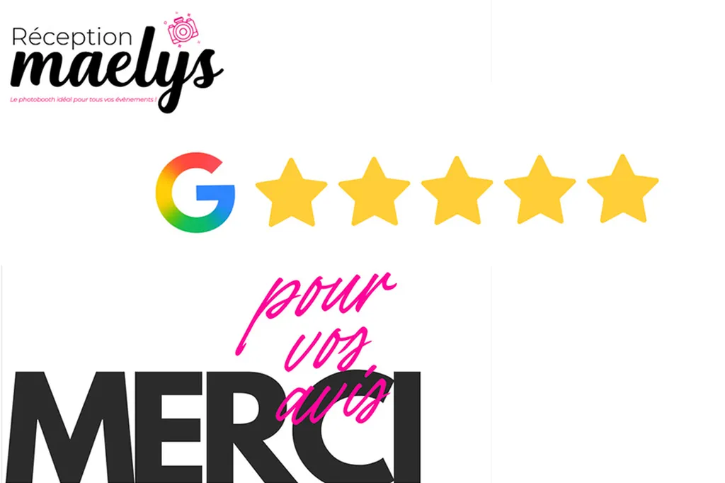 Avis Google de nos clients location photobooth Marseille Aix Martigues