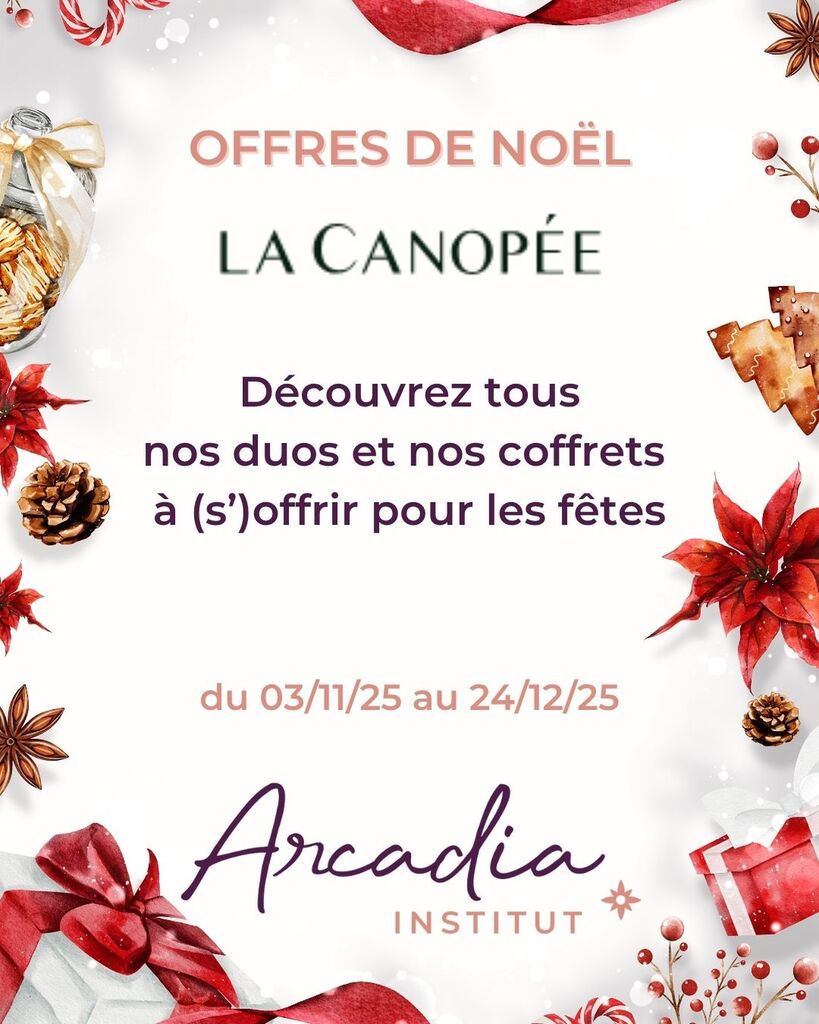 Les offres de Noël signées La Canopée sont arrivées chez Arcadia !