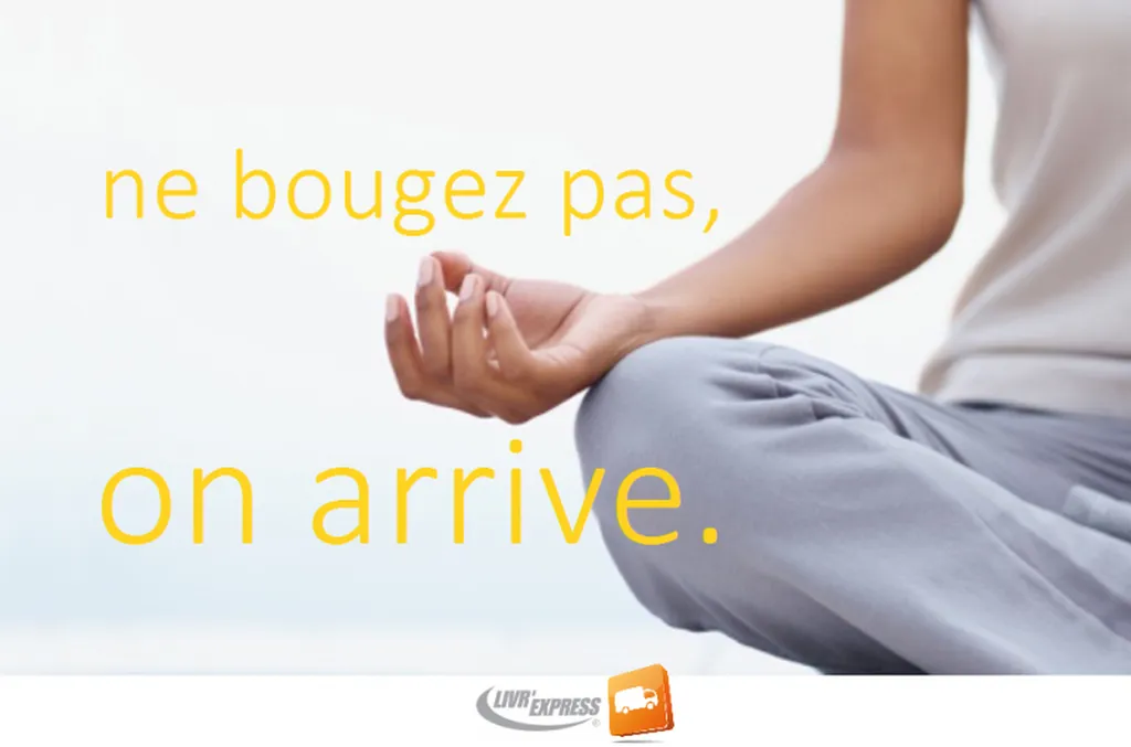 Ne bougez pas, Livr'Express® arrive.