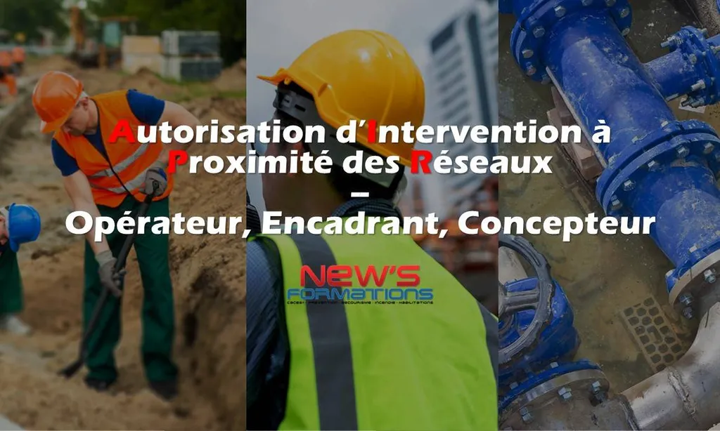 Formation AIPR Tous Niveaux (Opérateur, Encadrant, Concepteur) -  Sessions 100% Présentiel